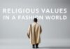 Moda Dünyasında Dini Değerler: Stilde Diyanet Religious Values in the Fashion World: Style and Religious Affairs