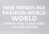 Moda Dünyasında Yeni Trendler: 2023 Sezonu İçin Stille Dönüş New Trends in the Fashion World: A Return to Style for the 2023 Season