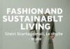 Moda ile Sürdürülebilir Yaşam: Stilde Yeşil Dönüşüm Fashion and Sustainable Living: The Green Transformation in Style