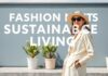 Moda ile Yeşil Yaşam: Güneş Enerjisi ve Stilin Birleşimi Fashion Meets Sustainable Living: The Fusion of Solar Energy and Style