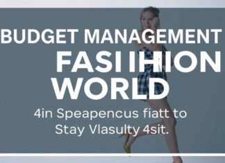 Moda Dünyasında Bütçe Yönetimi: Stilde Kalmak İçin Akıllı Harcamalar Budget Management in the Fashion World: Smart Spending to Stay Stylish